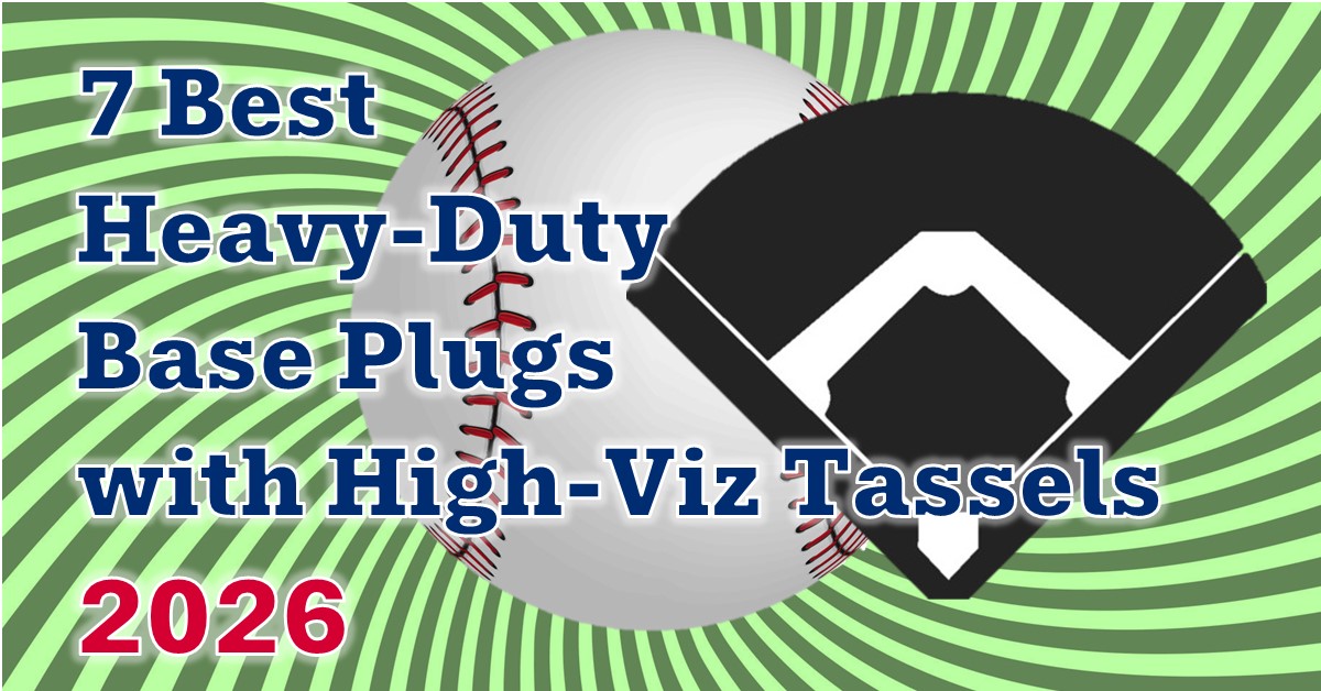 7 Best Heavy-Duty Base Plugs with High-Viz Tassels (2026 Review)